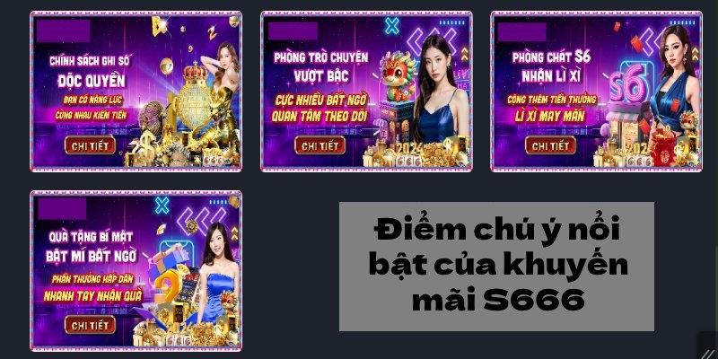 Điểm chú ý về khuyến mãi S666